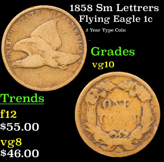 1858 Sm Lettrers Flying Eagle Cent 1c Grades vg+
