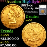 ***Auction Highlight*** 1883-cc Gold Liberty Eagle $10 Graded au53 By SEGS (fc)