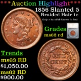 ***Auction Highlight*** 1856 Slanted 5 Braided Hair Large Cent 1c Grades Select Unc RD By SEGS (fc)