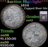 ***Auction Highlight*** 1824 Capped Bust Half Dollar 50c Graded au53 By SEGS (fc)