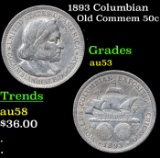 1893 Columbian Old Commem Half Dollar 50c Grades Select AU