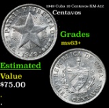 1949 Cuba 10 Centavos KM-A12 Grades Select+ Unc