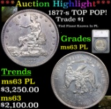 ***Auction Highlight*** 1877-s Trade Dollar TOP POP! $1 Graded ms63 PL By SEGS (fc)