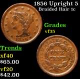 1856 Slanted 5 Braided Hair Large Cent 1c Grades vf++