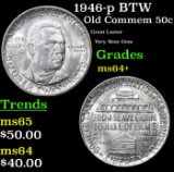 1946-p BTW Old Commem Half Dollar 50c Grades Choice+ Unc