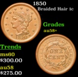 1850 Braided Hair Large Cent 1c Grades Choice AU/BU Slider+