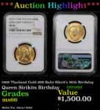 ***Auction Highlight*** NGC 1968 Thailand Gold 600 Baht Sikrit's 36th Birthday  Graded ms66 By NGC (