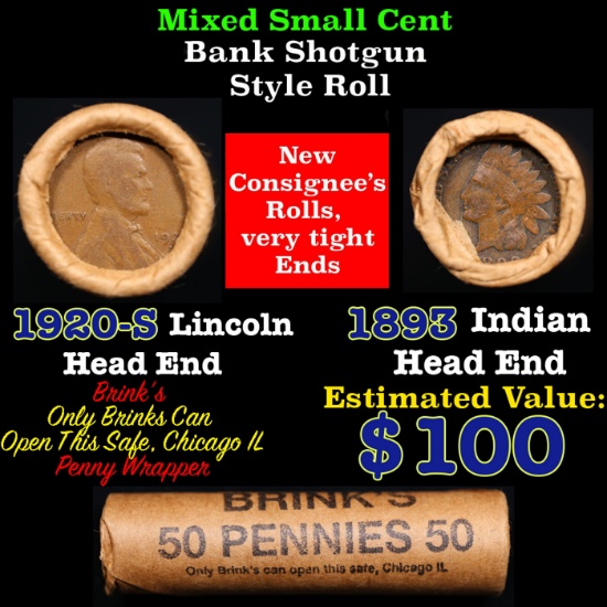 Mixed small cents 1c orig shotgun roll, 1920-s  Wheat Cent, 1893 Indian Cent other end, brinks Wrapp