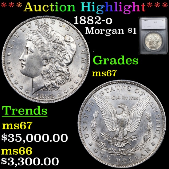 ***Auction Highlight*** 1882-o Morgan Dollar $1 Graded ms67 By SEGS (fc)