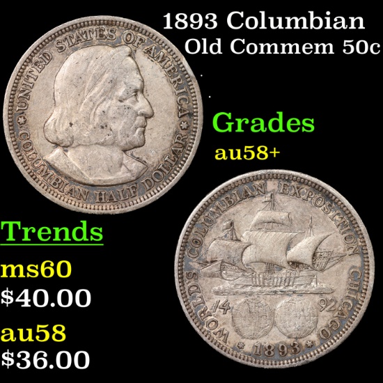 1893 Columbian Old Commem Half Dollar 50c Grades Choice AU/BU Slider+