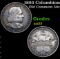 1893 Columbian Old Commem Half Dollar 50c Grades Select AU