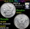 ***Auction Highlight*** 1892-p Morgan Dollar $1 Graded Select+ Unc By USCG (fc)