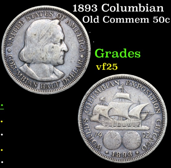 1893 Columbian Old Commem Half Dollar 50c Grades vf+