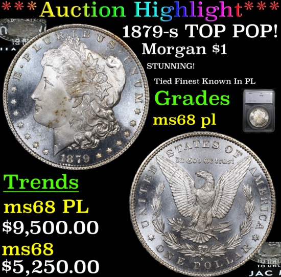 ***Auction Highlight*** 1879-s Morgan Dollar $1 Graded ms68 pl By SEGS (fc)