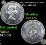 1964 Canada Quebec $1 Dollar  Grades Choice Unc PL