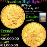 ***Auction Highlight*** 1874-p Gold Liberty Double Eagle $20 Graded ms62+ By SEGS (fc)