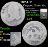 1824/2 Capped Bust Dime 10c Graded ag3 By SEGS