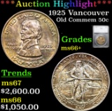 ***Auction Highlight*** 1925 Vancouver Old Commem Half Dollar 50c Graded ms66+ BY SEGS (fc)