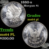 1880-s Morgan Dollar $1 Grades Choice Unc PL