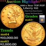 ***Auction Highlight*** 1880-s Gold Liberty Eagle Near TOP POP! $10 Graded ms63+ By SEGS (fc)