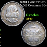 1893 Columbian Old Commem Half Dollar 50c Grades xf+