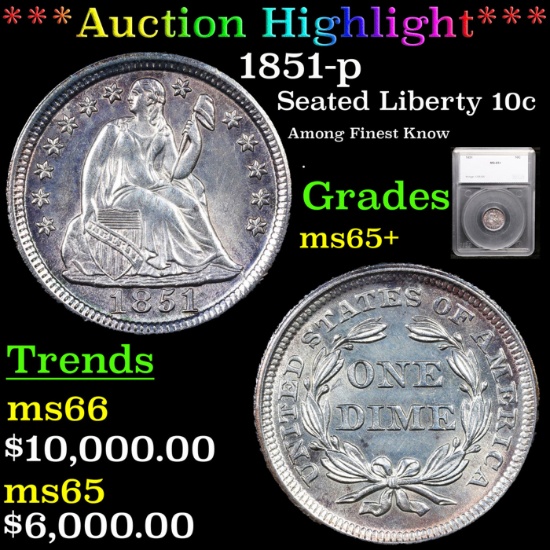 ***Auction Highlight*** 1851-p Seated Liberty Dime 10c Graded ms65+ By SEGS (fc)