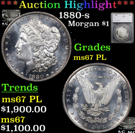 ***Auction Highlight*** 1880-s Morgan Dollar $1 Graded ms67 PL By SEGS (fc)
