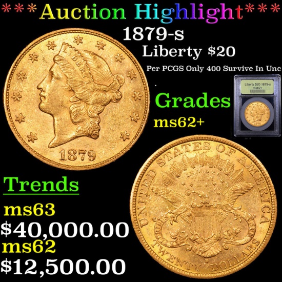 ***Auction Highlight*** 1879-s Gold Liberty Double Eagle 20 Graded Select Unc By USCG (fc)