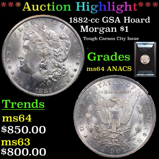 ANACS 1882-cc Morgan Dollar GSA Hoard $1 Graded ms64 By ANACS