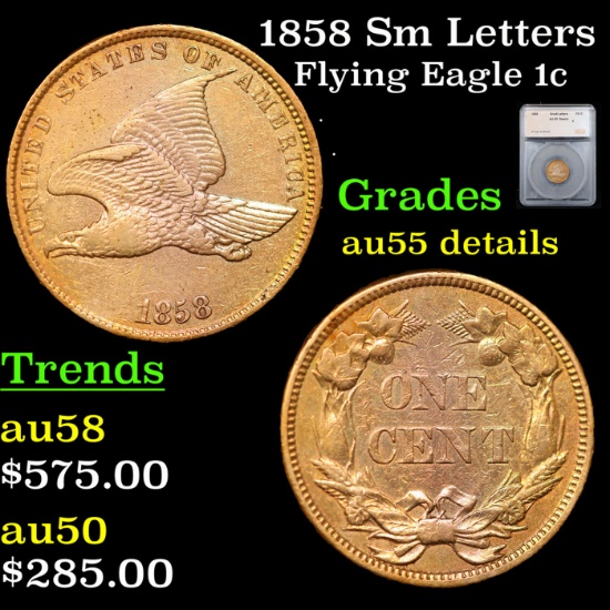 1858 Sm Letters Flying Eagle Cent 1c Graded AU Details By SEGS