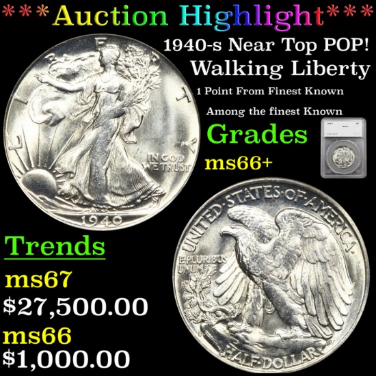 ***Auction Highlight*** 1940-s Walking Liberty Half Dollar Near Top POP! 50c Graded ms66+ By SEGS (f