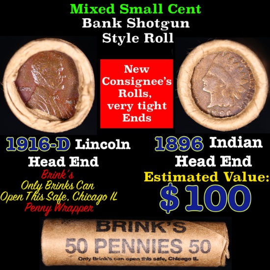 Mixed small cents 1c orig shotgun roll, 1916-d Wheat Cent, 1896 Indian Cent other end, brinks Wrappe