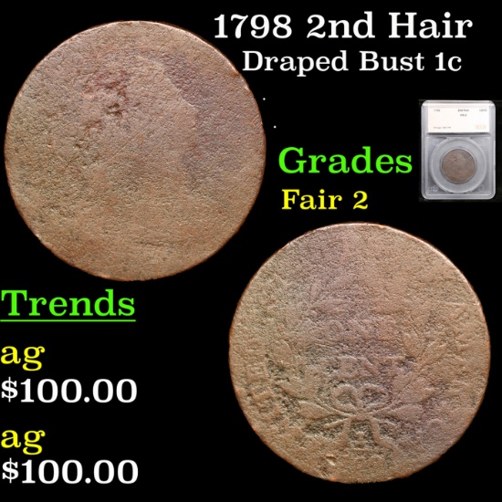 1798 2nd Hair Draped Bust Large Cent 1c Graded Fair 2 By SEGS