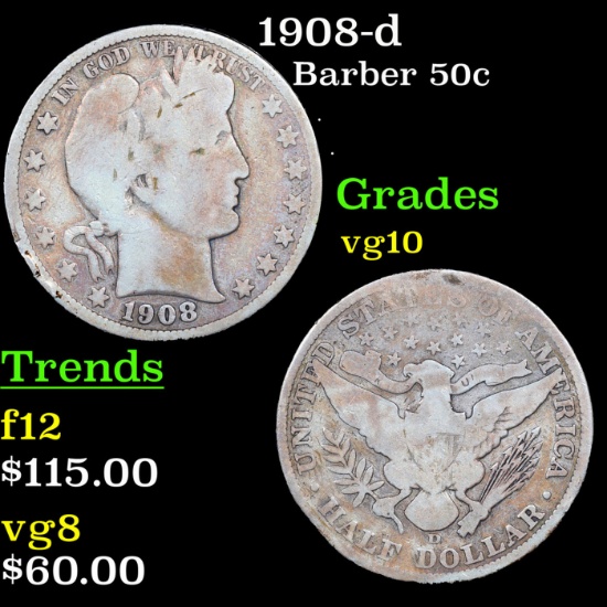 1908-d Barber Half Dollars 50c Grades vg+