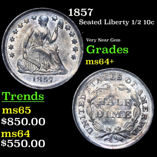1857 Seated Liberty Half Dime 1/2 10c Grades ms64+