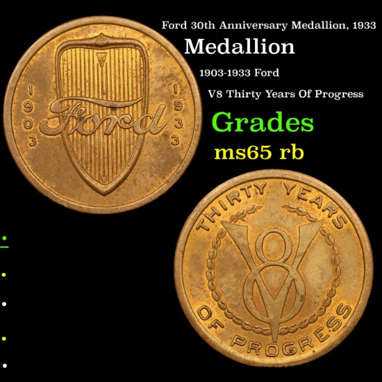 Ford 30th Anniversary Medallion, 1933 Grades GEM Unc RB