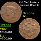 1830 Med Letters Coronet Head Large Cent 1c Grades f+