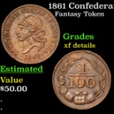 1861 Confederate States of America Fantasy Token Grades xf details