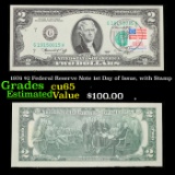 1976 $2 Federal Reserve Note 1st Day of Issue, with Stamp Grades Gem CU