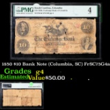 1850 $10 Bank Note (Columbia, SC) FrSC75G4a Graded  g4 By PMG