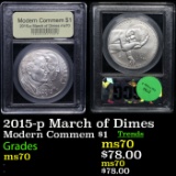 2015-p March of Dimes Modern Commem Dollar $1 Graded ms70, Perfection By USCG