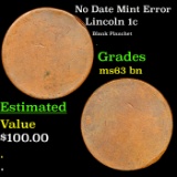 No Date Lincoln Cent Mint Error 1c Grades Select Unc BN