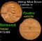 1962-p Lincoln Cent Mint Error 1c Grades Select Unc BN