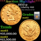 ***Auction Highlight*** 1852-p Gold Liberty Eagle $10 Graded ms62 By SEGS (fc)