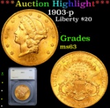 ***Auction Highlight*** 1903-p Gold Liberty Double Eagle $20 Graded ms63 By SEGS (fc)