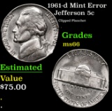 1961-d Jefferson Nickel Mint Error 5c Grades GEM+ Unc