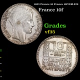 1933 France 10 Francs 10f KM-878 Grades vf++