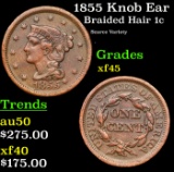 1855 Knob Ear Braided Hair Large Cent 1c Grades xf+