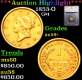 ***Auction Highlight*** 1853-O Gold Dollar $1 Graded au58+ By SEGS (fc)
