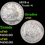 1878-s Trade Dollar $1 Grades xf